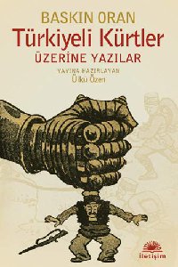 Türkiyeli Kürtler Üzerine Yazilar