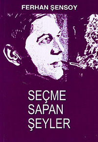 
Seçme Sapan Şeyler
