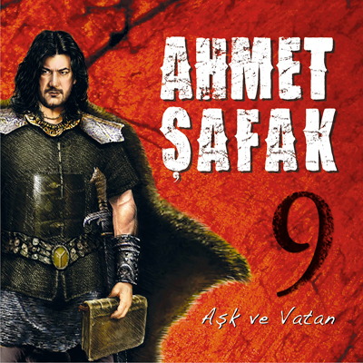 Aşk Ve Vatan<br />Ahmet Şafak