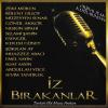 Iz Bırakanlar<br />Orjinal  Plak Kayıtlarından