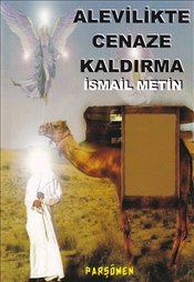 Alevilikte Cenaze Kaldırma