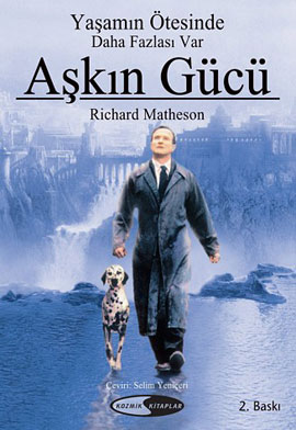 Aşkın Gücü  <br />Yaşamın Ötesinde Daha Fazlası Var