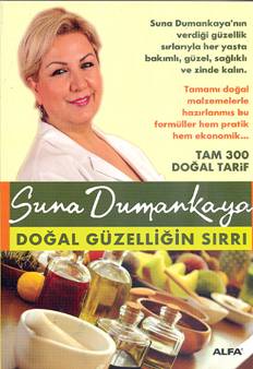 Doğal Güzelliğin Sırrı