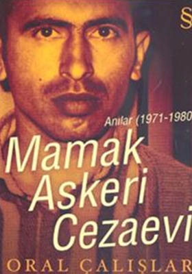 Mamak Askeri Cezaevi 1971 - 1980