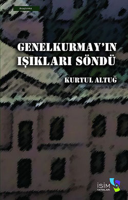 Genelkurmay'ın Işıkları Söndü