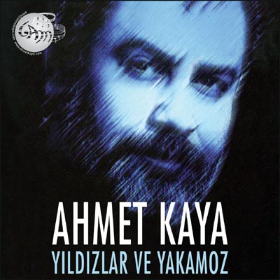 Yıldızlar ve Yakamoz<br />Ahmet Kaya
