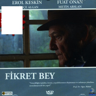 Fikret Bey (VCD)<br />Erol Keskin, Fuat Onan