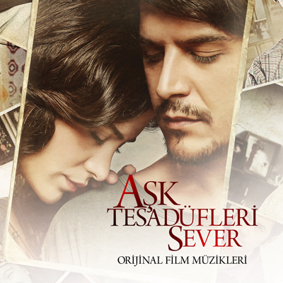 Aşk Tesadüfleri Sever<br />Orijinal Film Müzikleri