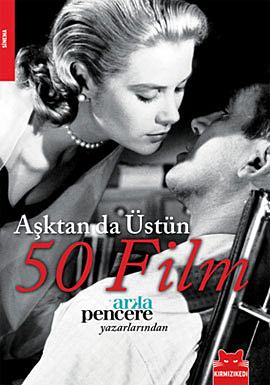 Aşktan da Üstün 50 Film