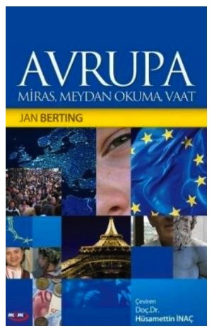 Avrupa - Miras, Meydan Okuma, Vaat