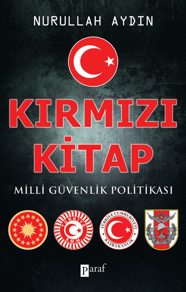 
Kırmızı Kitap 
Milli Güvenlik Politikası 

