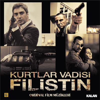 Kurtlar Vadisi Filistin<br /> Film Müzikleri