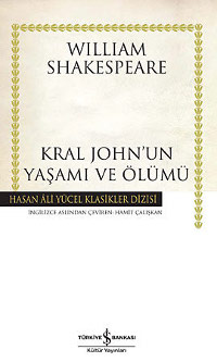 
Kral John'un Yaşamı ve Ölümü
