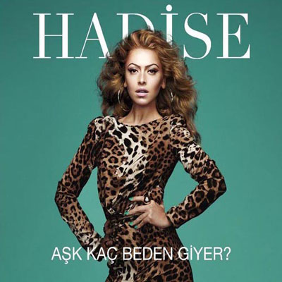 Aşk Kaç Beden Giyer<br /> Hadise