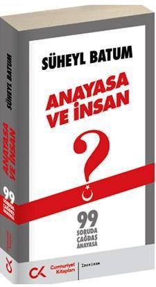 Anayasa ve Insan