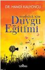 Mutluluk için <br /> Duygu Eğitimi