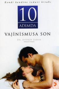 10 Adımda Vajinismusa Son