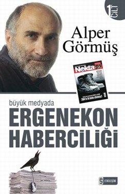 Büyük Medyada Ergenekon Haberciliği