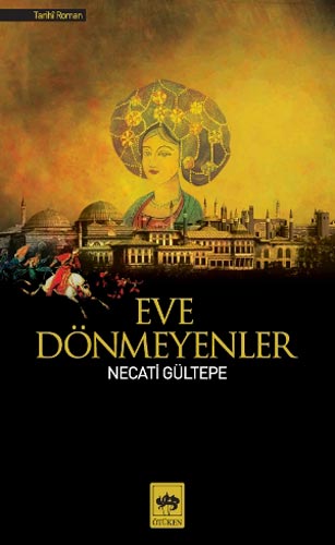 
Eve Dönmeyenler
