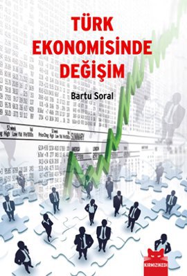 Türk Ekonomisinde Değişim