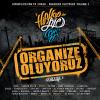 Organize Oluyoruz Volume 1<br /> Hiphoplife