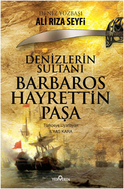 Denizler Sultanı <br /> Barbaros Hayrettin Paşa