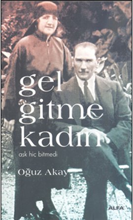 
Gel Gitme Kadın
Aşk Hiç Bitmedi

