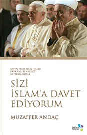 Sizi İslam'a Davet Ediyorum