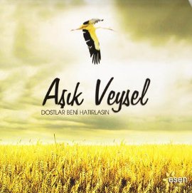 Dostlar Beni Hatırlasın  <br />Aşık Veysel (CD)