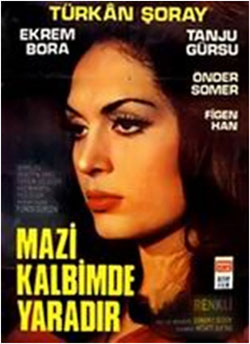 Mazi Kalbimde Yaradır (DVD) <br />Türkan Şoray, Ekrem Bora