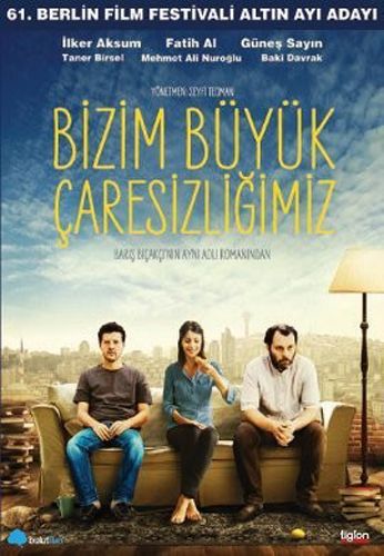 Bizim Büyük Çaresizliğimiz (DVD) <br />İlker Aksum, Fatih Al