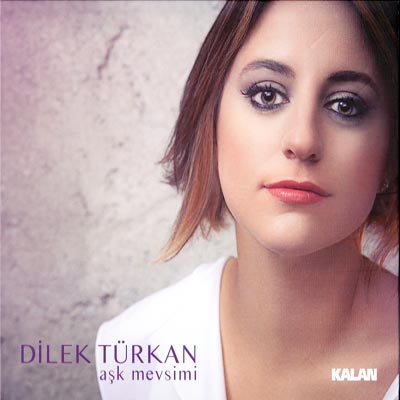 Aşk Mevsimi <br />Dilek Türkan