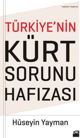 Türkiye'nin Kürt Sorunu Hafızası