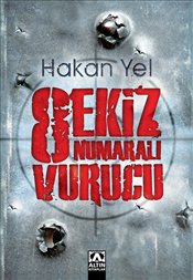 Sekiz Numaralı Vurucu