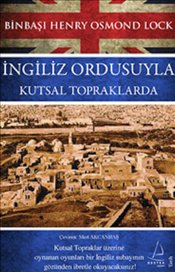 İngiliz Ordusuyla Kutsal Topraklarda