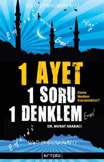 1 Ayet<br /> 1 Soru<br /> 1 Denklem