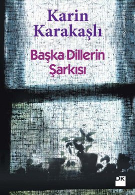 Başka Dillerin Şarkısı