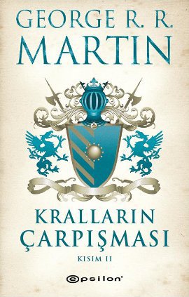 Kralların Çarpışması <br />Buz ve Ateşin Şarkısı <br />2. Kitap (Kısım: 2)