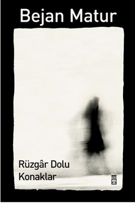 Rüzgar Dolu Konaklar