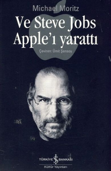 Ve Steve Jobs Apple'ı Yarattı