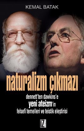 Naturalizm Çıkmazı