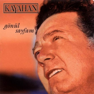 Gönül Sayfam<br /> Kayahan