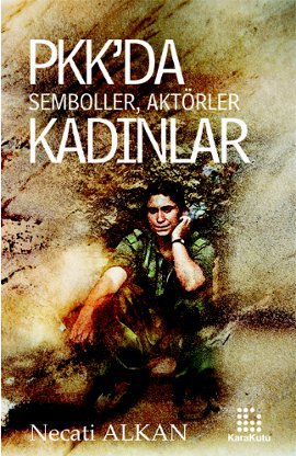 PKK'da Semboller, Aktörler, Kadınlar