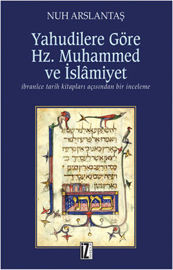 Yahudilere Göre Hz. Muhammed ve İslamiyet