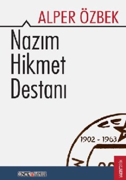 Nazım Hikmet Destanı