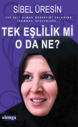 Tek Eşlilik mi, O da ne?