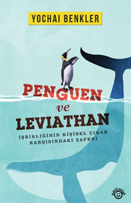 
Penguen ve Leviathan - 
İşbirliğinin Kişisel Çıkar Karşısındaki Zaferi

