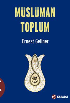 
Müslüman Toplum
İslam Dünyasının Toplumsal Yaşamı

