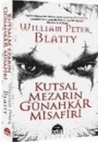 Kutsal Mezarın Günahkar Misafiri