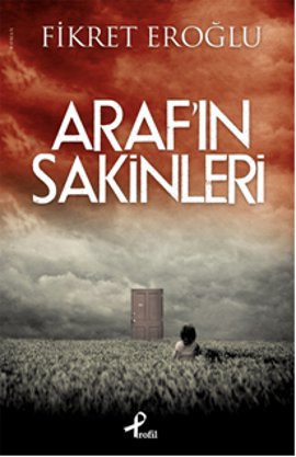 Araf'ın Sakinleri